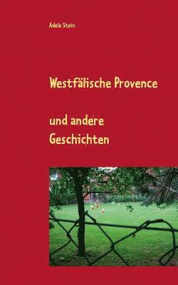 Westfälische Provence 1