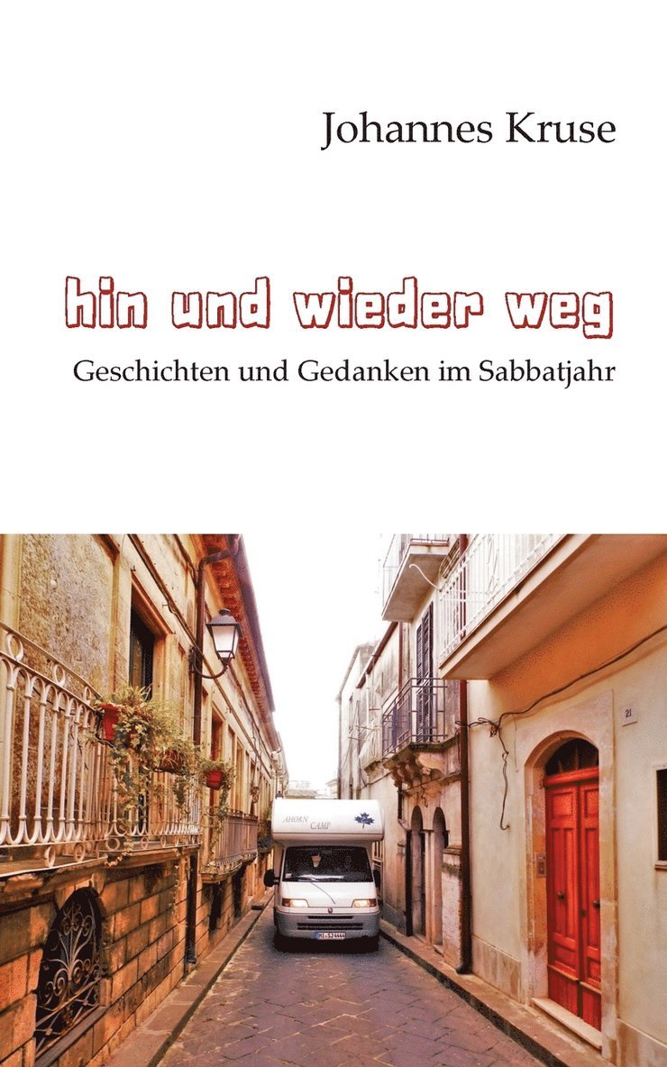 Hin und wieder weg 1