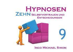 Ingo Michael Simon - Zehn Hypnosen. Band 9, Häftad