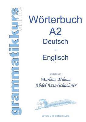 Woerterbuch Deutsch - Englisch Niveau A2 1