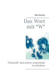 bokomslag Wort mit "W"