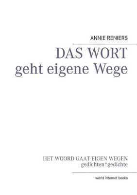 Annie Reniers, Fred Schywek - WORT geht eigene Wege, Häftad