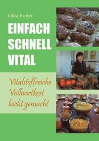 bokomslag Einfach - schnell - vital