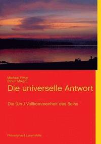 bokomslag Die universelle Antwort