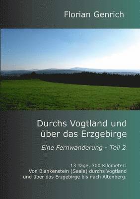 bokomslag Durchs Vogtland und uber das Erzgebirge