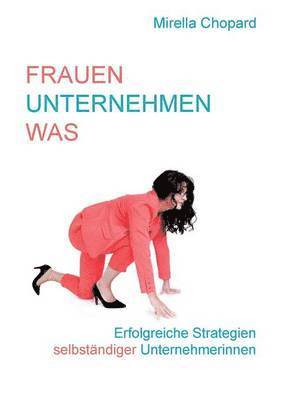 Frauen unternehmen was 1