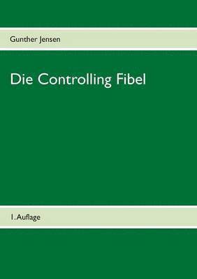 Die Controlling Fibel 1