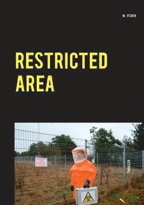 Restricted Area 1