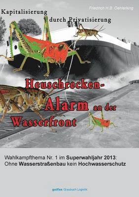 Heuschrecken-Alarm an der Wasserfront 1