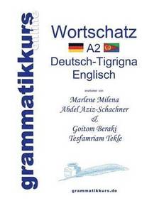 bokomslag Wrterbuch A2 Deutsch-Tigrigna-Englisch