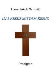 bokomslag Das Kreuz mit dem Kreuz