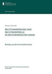 bokomslag Rechtsanwendung und Rechtskontrolle in der Europäischen Union