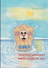 bokomslag Timmi lernt Schwimmen