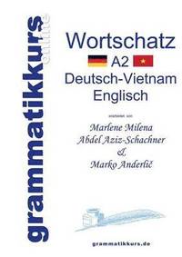 bokomslag Wrterbuch Deutsch-Vietnamesisch-Englisch Niveau A2