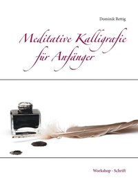 bokomslag Meditative Kalligrafie