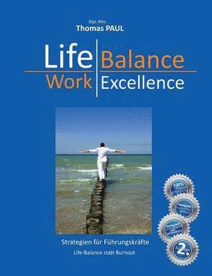 Thomas Paul - Life Balance - Work Excellence, Häftad