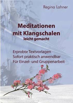 bokomslag Meditationen mit Klangschalen leicht gemacht