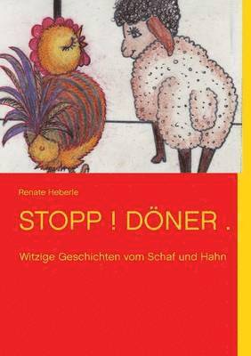 Renate Heberle, Norderstedt Bod - Stopp ! Döner., Häftad