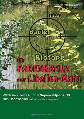 bokomslag Im Fadenkreuz der Libellen-Mafia