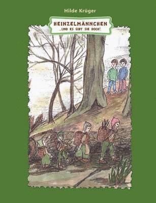 Hilde Krüger - Heinzelmännchen, Häftad
