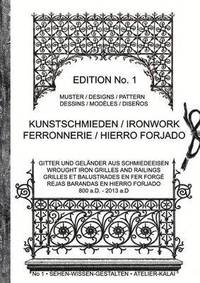 bokomslag Kunstschmieden / Ironwork / Ferronnerie / Hierro Forjado