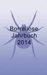 bokomslag Borreliose Jahrbuch 2014