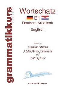 bokomslag Wrterbuch Deutsch - Kroatisch - Englisch Niveau B1