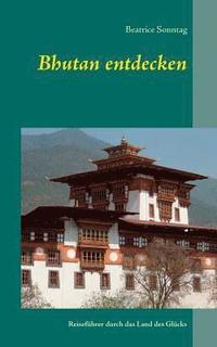 bokomslag Bhutan entdecken