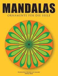 bokomslag Mandalas - Ornamente fr die Seele