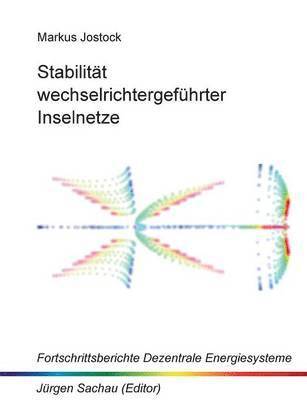 bokomslag Stabilitt wechselrichtergefhrter Inselnetze