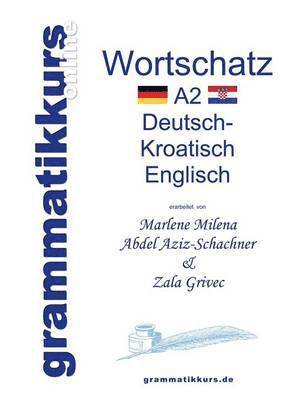 Wrterbuch A2 Deutsch - Kroatisch - Bosnisch - Serbisch - Englisch 1