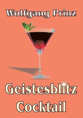 bokomslag Geistesblitz Cocktail