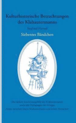 Siegfried Harmel - Kulturhistorische Betrachtungen des Klabautermanns - Siebentes Bändchen, Häftad