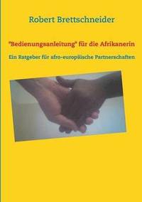 bokomslag Bedienungsanleitung für die Afrikanerin