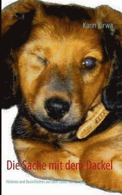 Sache mit dem Dackel