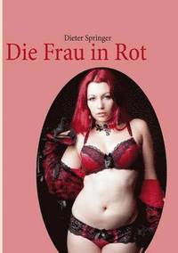 bokomslag Die Frau in Rot