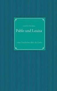 bokomslag Pablo und Louisa