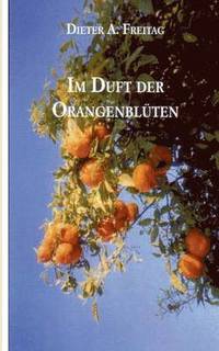 bokomslag Im Duft der Orangenblten
