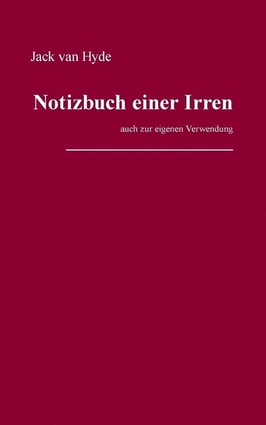 bokomslag Notizbuch einer Irren