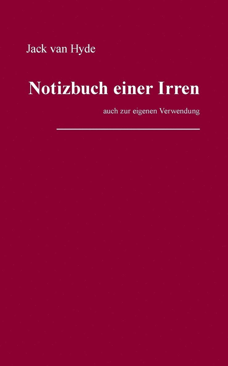 Notizbuch einer Irren 1