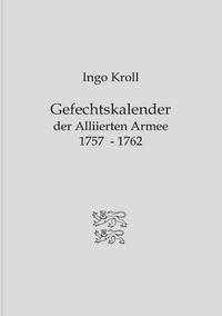 bokomslag Gefechtskalender der Alliierten Armee 1757-1762