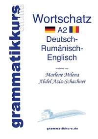 bokomslag Woerterbuch Deutsch - Rumanisch - Englisch Niveau A2
