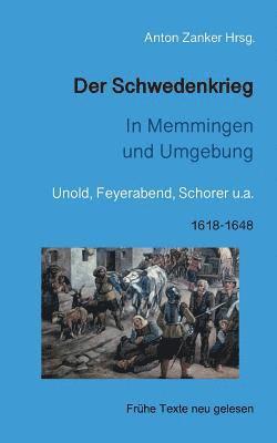 Anton Zanker - Schwedenkrieg, Häftad