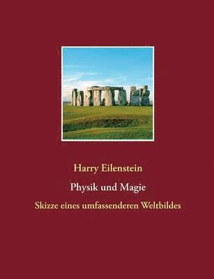 Harry Eilenstein - Physik und Magie, Häftad
