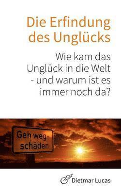 bokomslag Erfindung des Unglücks