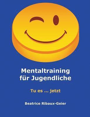 bokomslag Mentaltraining fr Jugendliche