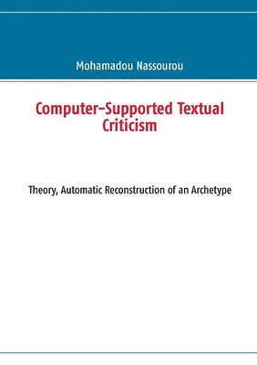 Mohamadou Nassourou - Computer-Supported Textual Criticism, Häftad