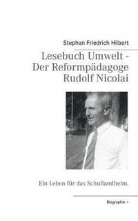 bokomslag Lesebuch Umwelt - Der Reformpdagoge Rudolf Nicolai