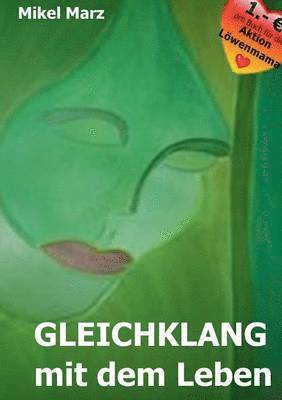 Gleichklang mit dem Leben