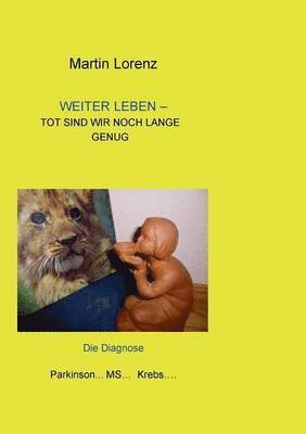 Weiter Leben 1